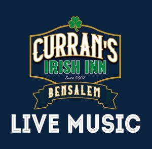 Live music at Curran's Irish Inn in Bensalem, PA. Curran's restaurant has bands, a full food menu and great drinks.
